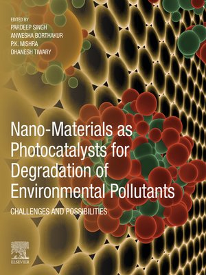 cover image of Nano-Materials as Photocatalysts for Degradation of Environmental Pollutants